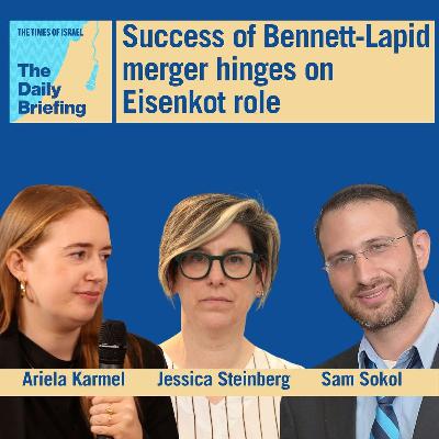 Success of Bennett-Lapid merger hinges on Eisenkot role in race