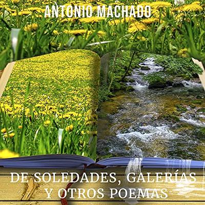 De soledades, galerías y otros poemas (Audiolibro) | Prueba Gratis