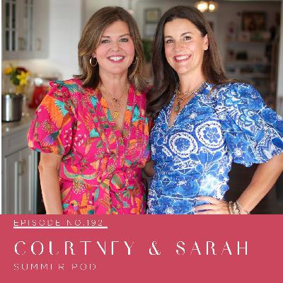 Episode 192 | Courtney and Sarah Episode 192 | Courtney and Sarah