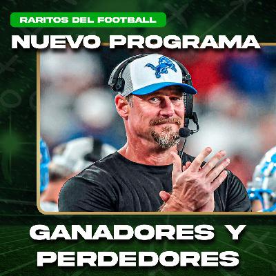 Ganadores y Perdedores en la Week 3 de la NFL | Raritos del Football - 5x94