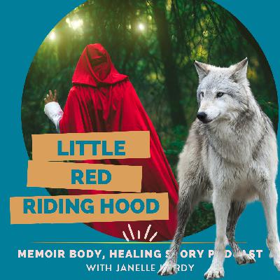 132: STORY: Little Red Riding Hood 132: STORY: Little Red Riding Hood