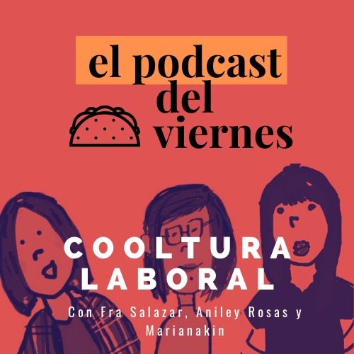 Tacoviernes - cooltura laboral