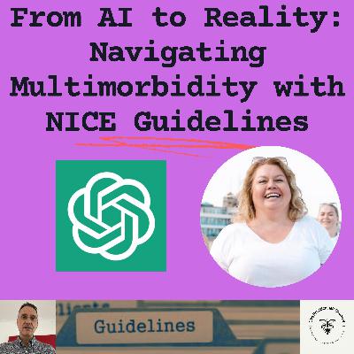 From AI to Reality: Navigating Multimorbidity in diabetes with NICE Guidelines