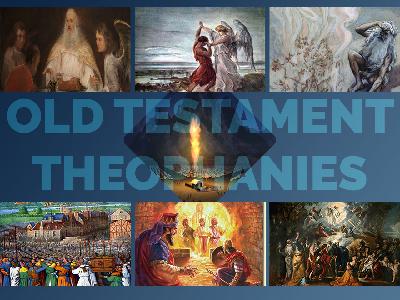 February 23, 2020 Theophanies: The Transfiguration