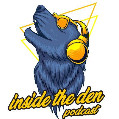 Inside the Den EP1 Inside the Den EP1