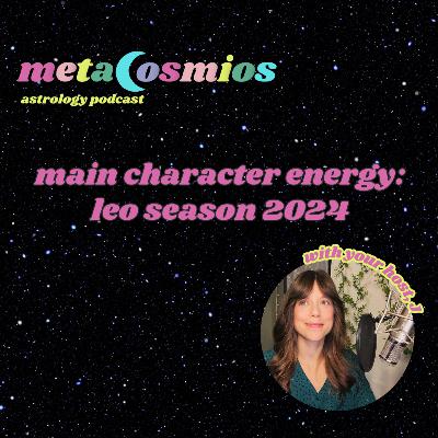 Main Character Energy: Leo Season 2024 Main Character Energy: Leo Season 2024