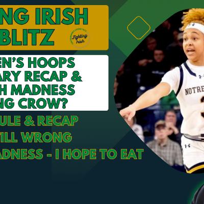 #NotreDame Women's Basketball Feb Recap & March Madness Preview | #FightingIrish Daily Blitz #NotreDame Women's Basketball Feb Recap & March Madness Preview | #FightingIrish Daily Blitz