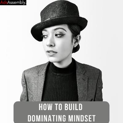 How To Build Dominating Mindset? | ft. Rodney H. Dixon | Rohit Mhatre