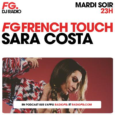FG FRENCH TOUCH : SARA COSTA FG FRENCH TOUCH : SARA COSTA