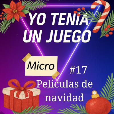 Micropodcast #17 Peliculas de navidad Micropodcast #17 Peliculas de navidad