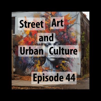 Street Art and Urban Culture: Challenging the Veneer of Rebellion