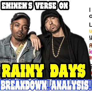 Eminem - Rainy Days - Lyrics Breakdown Eminem - Rainy Days - Lyrics Breakdown
