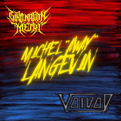 SP003//Michel "Away" Langevin//Voivod