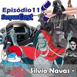 SenpuuCast 11: Entrevista com Silvio Navas - Dublador episode artwork