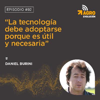 #92 - “La tecnología debe adoptarse porque es útil y necesaria”