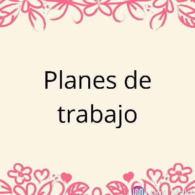 Planes de trabajo