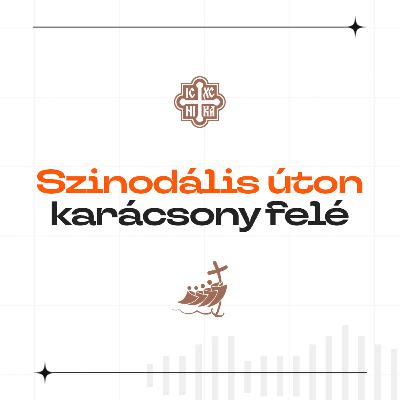Szinodális úton karácsony felé #6 - Lakoma minden népnek - Szabó Antal Szinodális úton karácsony felé #6 - Lakoma minden népnek - Szabó Antal