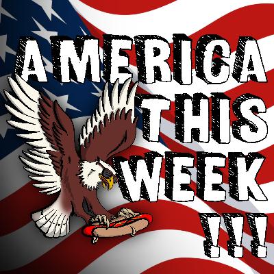America This Week, Live on Monday