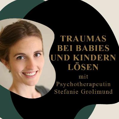 11 - MAMA IN BEZIEHUNG Traumas bei Babies Und Kindern lösen 11 - MAMA IN BEZIEHUNG Traumas bei Babies Und Kindern lösen