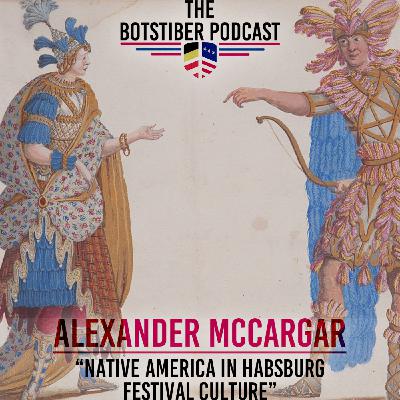 Alexander McCargar | Native America in Habsburg Festival Culture Alexander McCargar | Native America in Habsburg Festival Culture