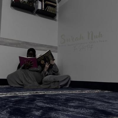 Surah Nuh ~ Ayah By Ayah Surah Nuh ~ Ayah By Ayah