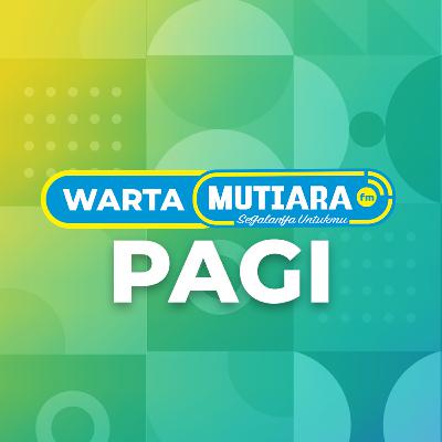 02 MARCH WARTA PAGI MUTIARAfm 02 MARCH WARTA PAGI MUTIARAfm