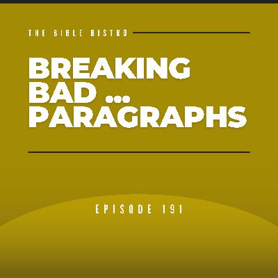 Breaking Bad...Paragraphs