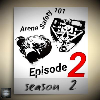 Arena Safety 101