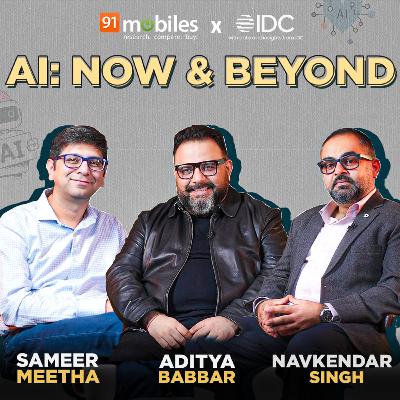 AI: now and beyond | A deep dive with Samsung’s Aditya Babbar & IDC’s Navkendar Singh AI: now and beyond | A deep dive with Samsung’s Aditya Babbar & IDC’s Navkendar Singh