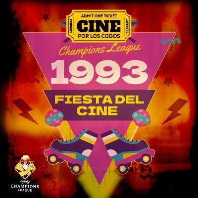 8x04: El de la Fiesta del Cine del '93 (Champions Edition)
