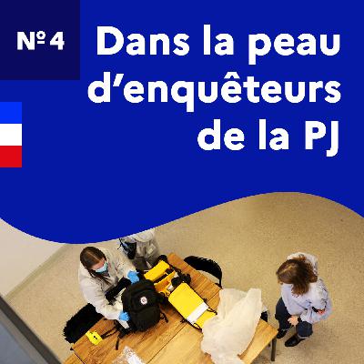 Dans la peau d'enquêteurs de la PJ