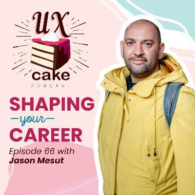 Shaping Design Careers, featuring Jason Mesut