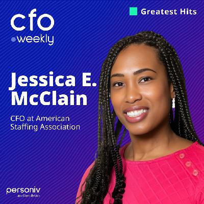 Greatest Hits: Building Learning Cultures in Finance with Jessica McClain, CFO at American Staffing Association