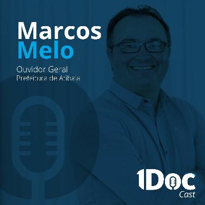#2 1Doc Cast com Marcos Melo