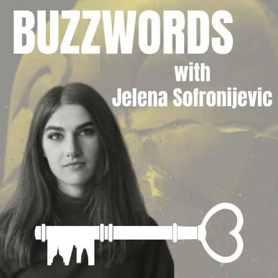 Introducing: BUZZWORDS: Care with Jasmina Cibic