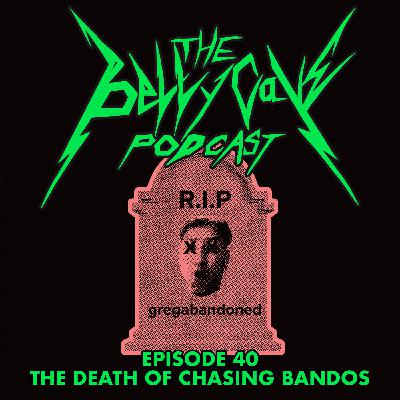 Episode 40: The Death of Chasing Bandos Episode 40: The Death of Chasing Bandos