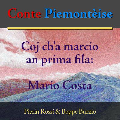 Coj ch'a marcio an prima fila: Mario Costa