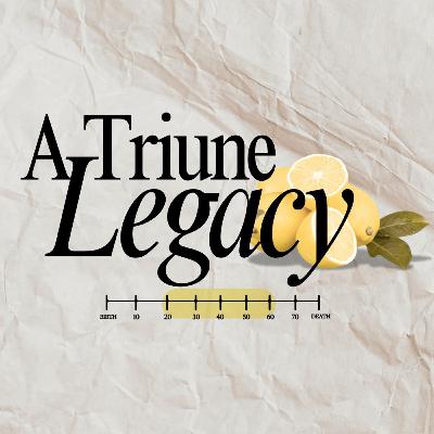 A Triune Legacy