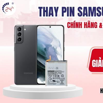 Thay Pin Samsung S21 Chinh Hang Gia Tot