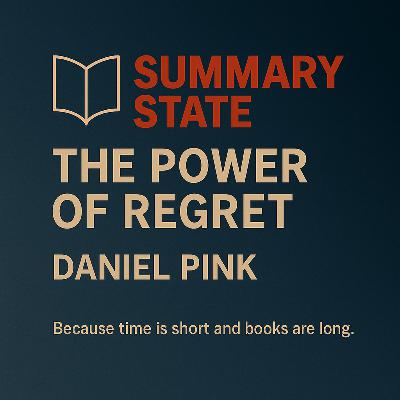 Daniel Pink on Why Regret Is a Superpower