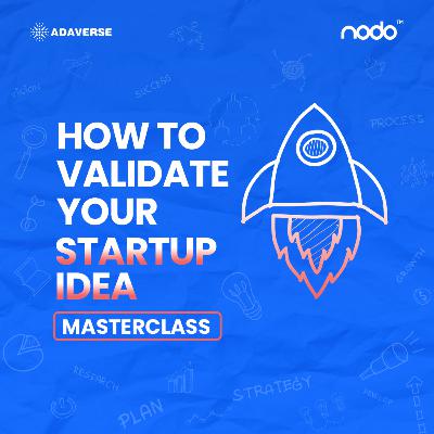 How To Validate Your Startup Idea
