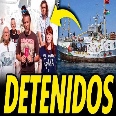 ISRAEL INTERCEPTA A LA NUEVA FLOTILLA Y EXTIENDE EL SECUESTRO DE REYES RIGO
