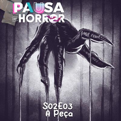 S02E03 - A Peça