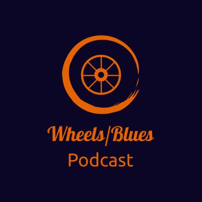 Wheels/Blues Podcast Episode 162 ::: Blue Jays and Justin Trudeau