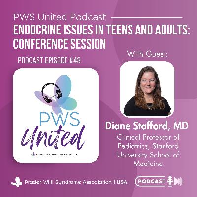 Ep 49: Endocrine in Teens and Adults: Conference Session