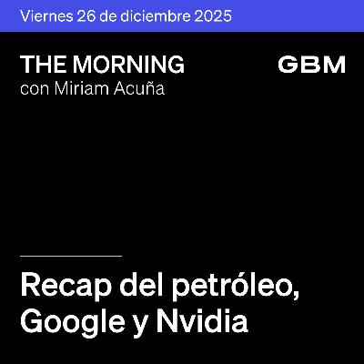 THE MORNING 26-12-25 | Recap de metales, Palantir y el Nikkei. Además, no te pierdas The Morning Talks con Pablo Ordoñez sobre las fintechs.