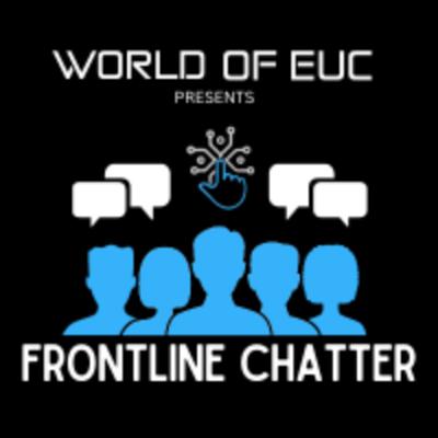 E66 - Frontline Chatter - A chat with Liquidware