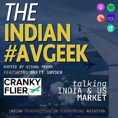 The Cranky Cockpit -  feat. Brett Snyder (Founder/Author, Cranky Flier)