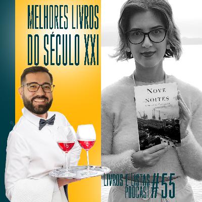 Melhores livros do século XXI / Livros e Listas #55