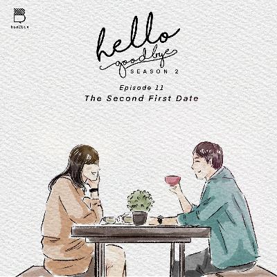 #11 The Second First Date #11 The Second First Date
